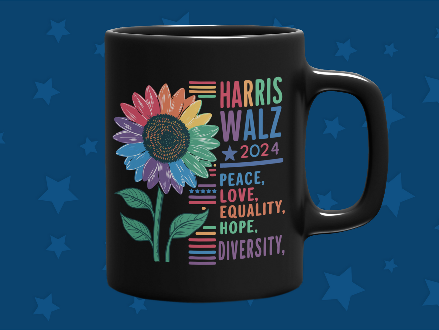 "Harris Peace Love Equality Hope Diversity 2024" 12 or 15 oz. Mugs