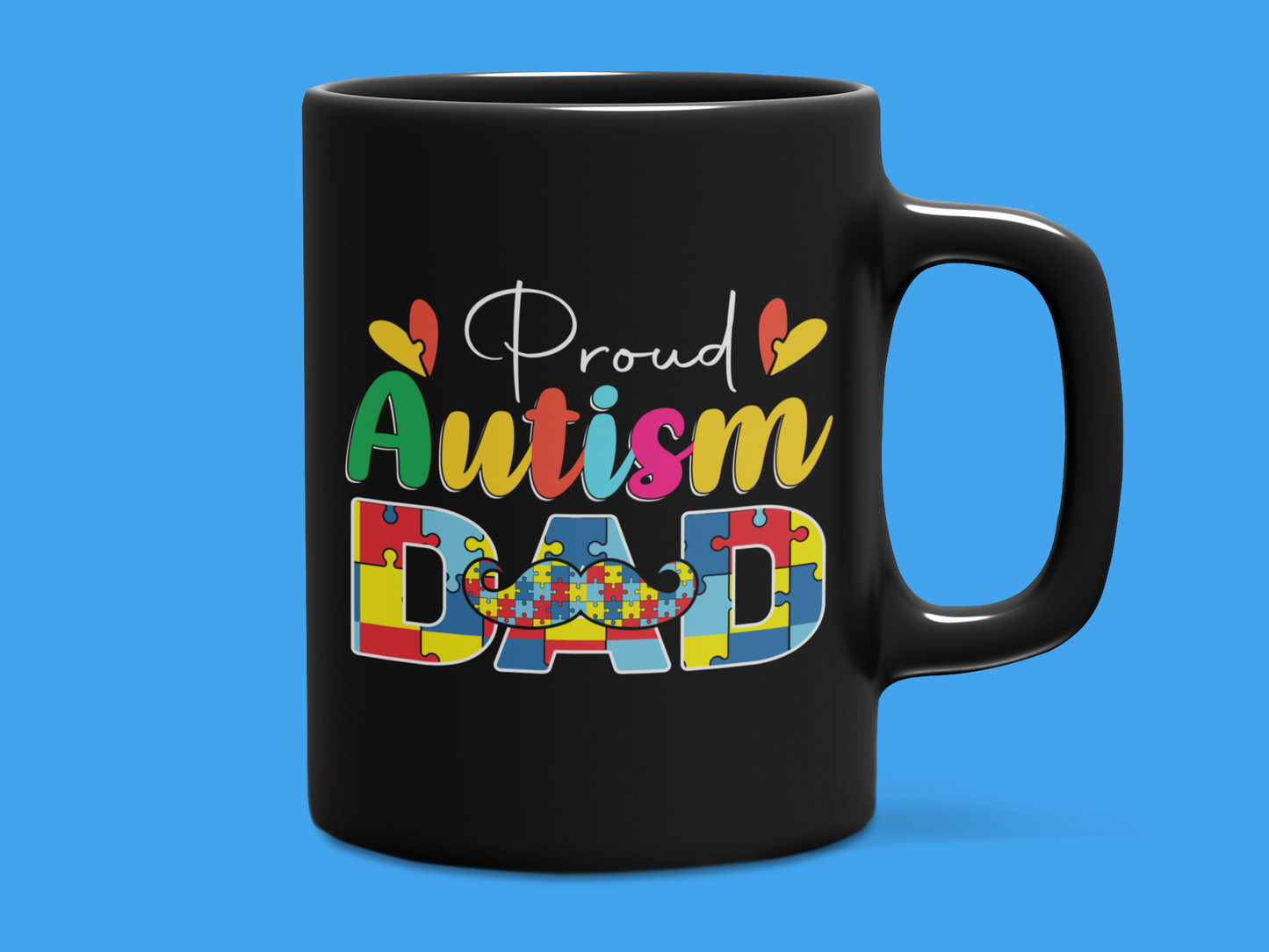 "Proud Autism DAD" Mug 12 or 15 oz.