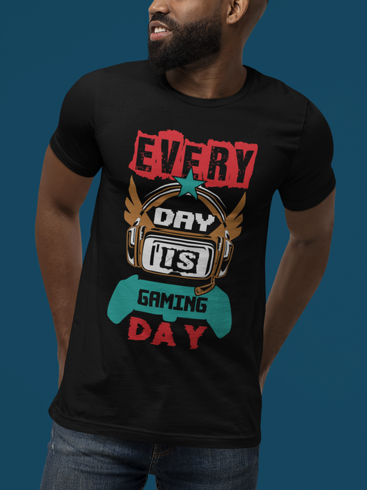 "Everyday Is Gaming Day" - T-Shirt