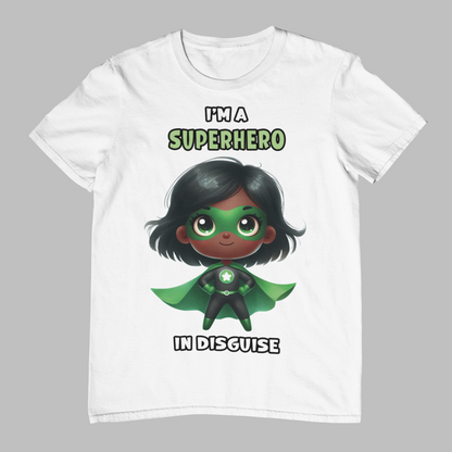 "I'm A Superhero in Disguise" T-Shirt for Kids