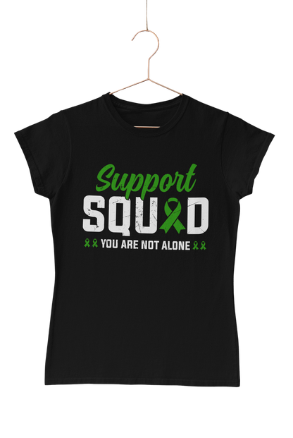 Support Squad You Are Not Alone T-Shirt