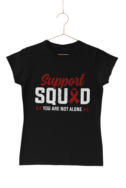 Support Squad You Are Not Alone T-Shirt