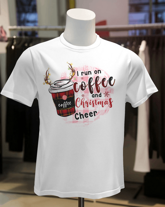 "I Run on Coffee & Christmas Cheer" T-Shirt