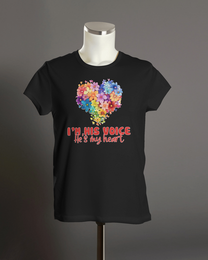 I'm His Voice, He's My Heart - Autism T-Shirt