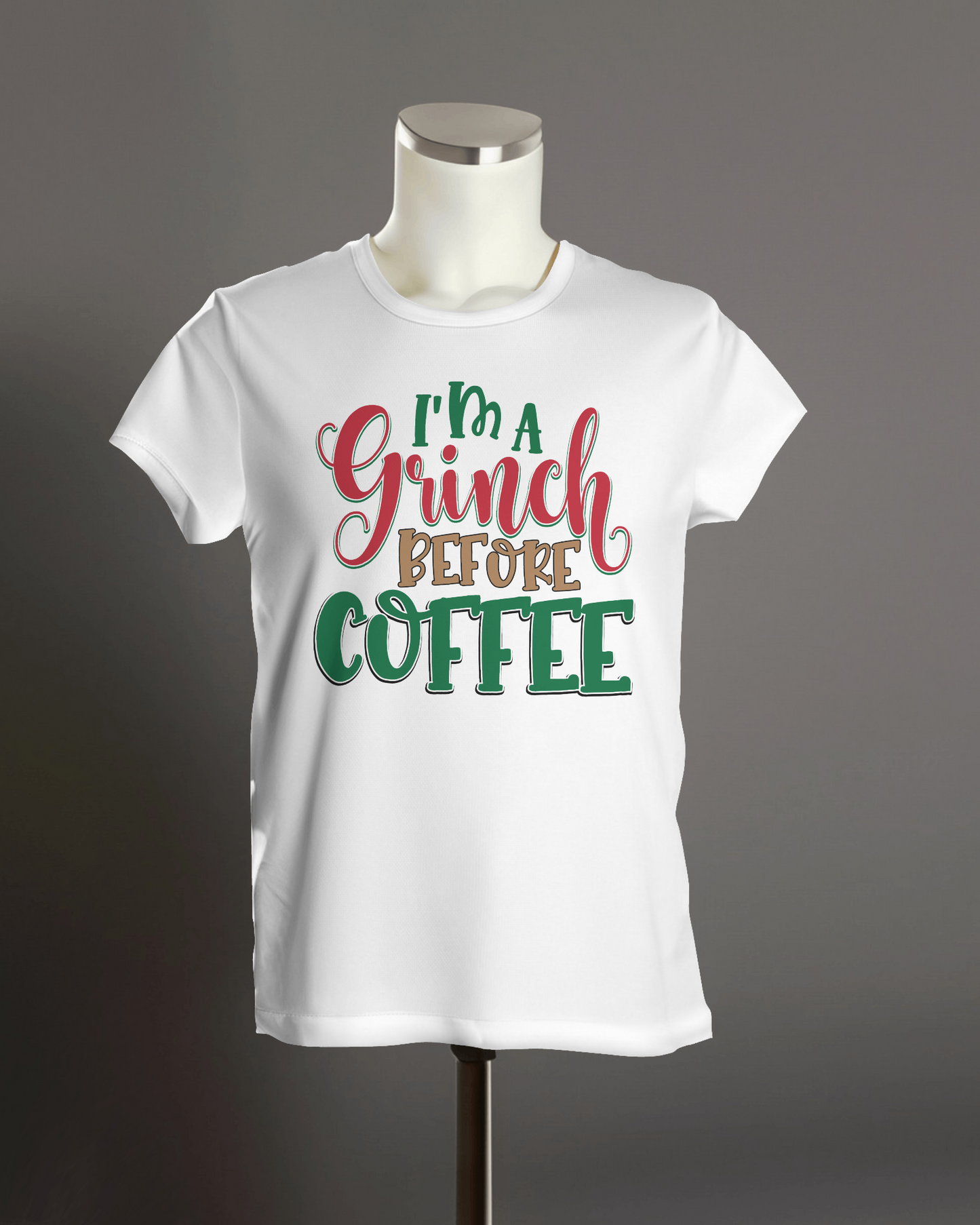 "I'm A Grinch Before Coffee" T-Shirt