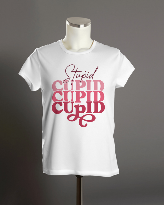"Stupid Cupid Cupid Cupid" T-Shirts.