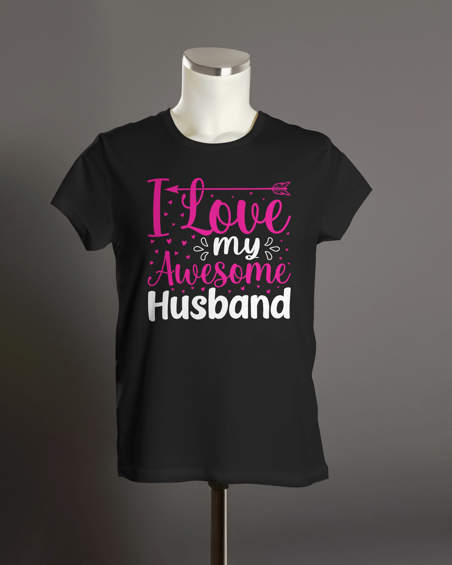 "I Love My Awesome Wife or Husband " T-Shirts.