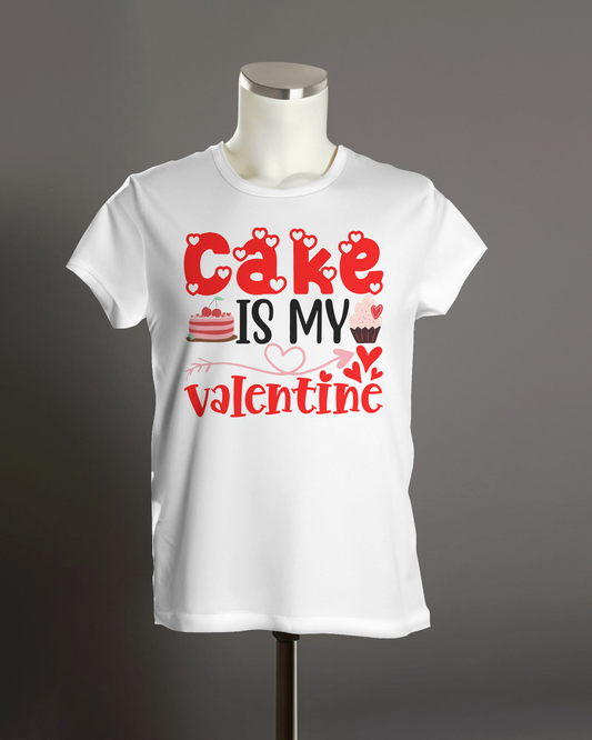 "Cake is My Valentine" T-Shirt.