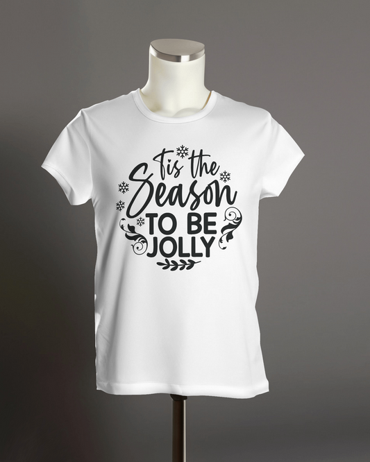 "Tis The Season to Be Jolly" T-Shirt