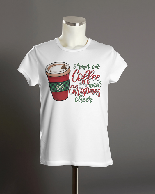 "I Run on Coffee and Christmas Cheer" T-Shirt