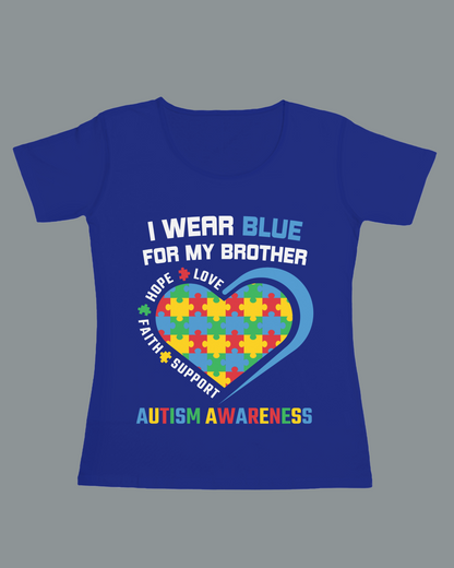 I Wear Blue for My Brother - Autism T-Shirt